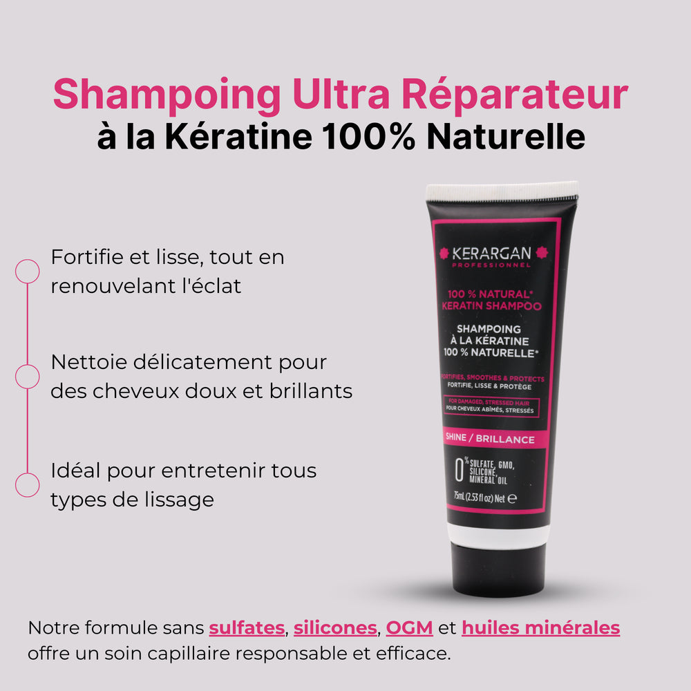 
                      
                        Shampoing ultra réparateur à la kératine - 75ml
                      
                    